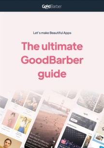 Natives apps and PWA The Ultimate GoodBarber App Builder Guide